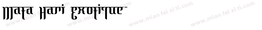 Mata Hari Exotique字体转换